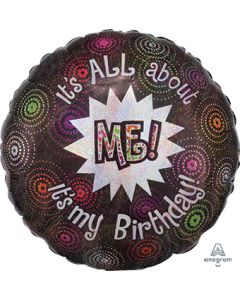 18C IT"S ALL ABOUT ME IT'S MY BIRTHDAY (HOLO)(PKG)