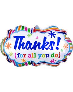 LRG SHP MARQUEE THANKS FOR ALL YOU DO! 27" (PKG)