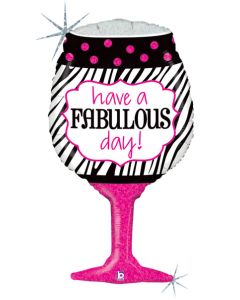 LRG SHP WINE GLASS HAVE A FABULOUS DAY 34" (PKG)(D) sale