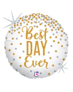 18C BEST DAY EVER WHITE WITH GOLD INK (HOLOGRAPHIC)(D)